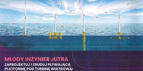 Powiększ grafikę: conradinowcy-przeszli-do-drugiego-etapu-konkursu-floating-offshore-wind-challenge-for-youth-396142.jpg