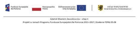 GDAŃSK MIASTEM ZAWODOWCÓW-Etap II