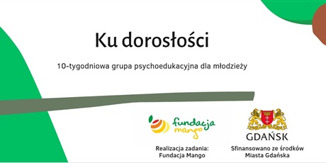  "Ku dorosłości"