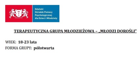 "Młodzi Dorośli" - Terapeutyczna grupa młodzieżowa