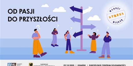 Powiększ grafikę: od-pasji-do-przyszlosci-europejskie-centrum-solidarnosci-29-pazdziernika-2025r-652430.jpg