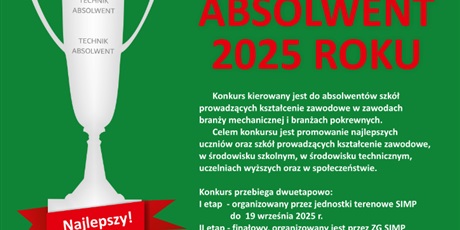 OGÓLNOPOLSKI KONKURS „TECHNIK ABSOLWENT ROKU” organizowany przez SIMP!